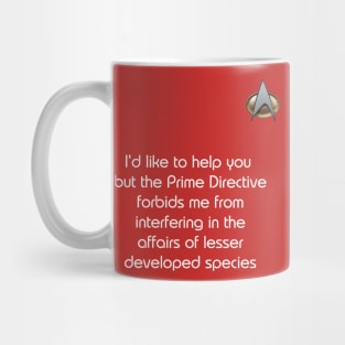 Rude Star Trek Prime Directive Shirt Mug